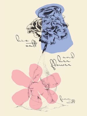cover image of His Salt and Her Flower
